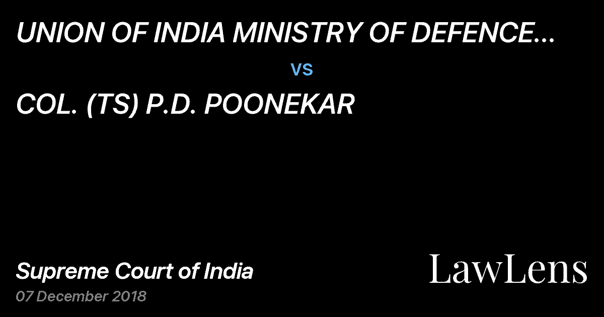 Preview image for UNION OF INDIA MINISTRY OF DEFENCE THROUGH THE SECRETARY vs. COL. (TS) P.D. POONEKAR