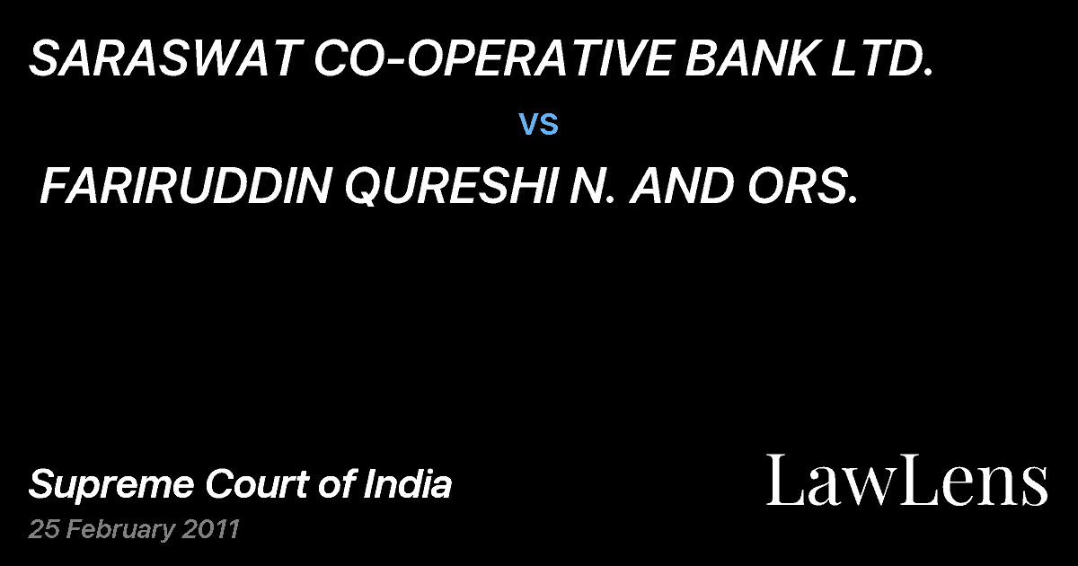 Preview image for SARASWAT CO-OPERATIVE BANK LTD.  vs.  FARIRUDDIN QURESHI N. AND ORS.