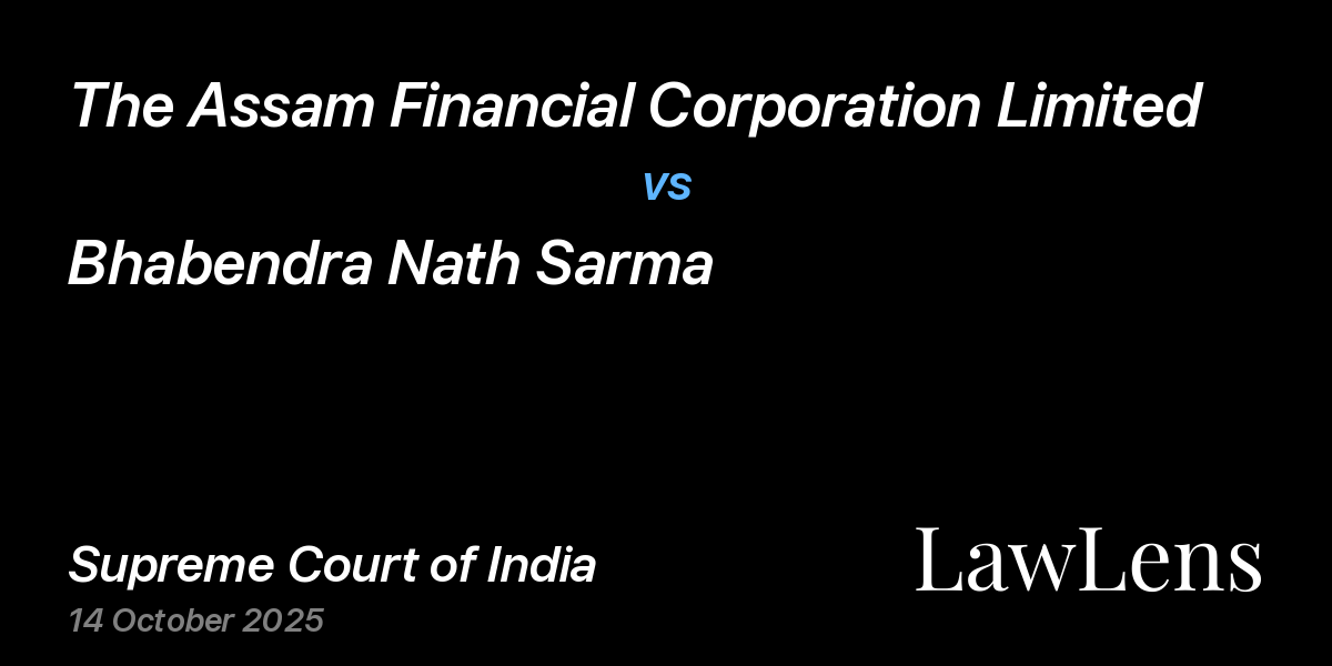 Preview image for The Assam Financial Corporation Limited vs. Bhabendra Nath Sarma
