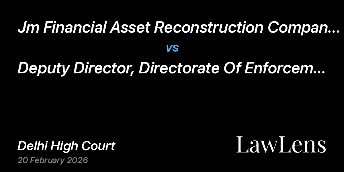 Preview image for Jm Financial Asset Reconstruction Company Limited vs. Deputy Director, Directorate Of Enforcement, Mumbai & Anr.