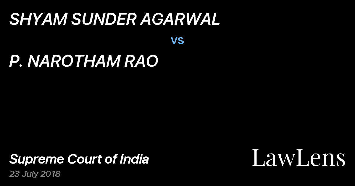 Preview image for SHYAM SUNDER AGARWAL vs. P. NAROTHAM RAO