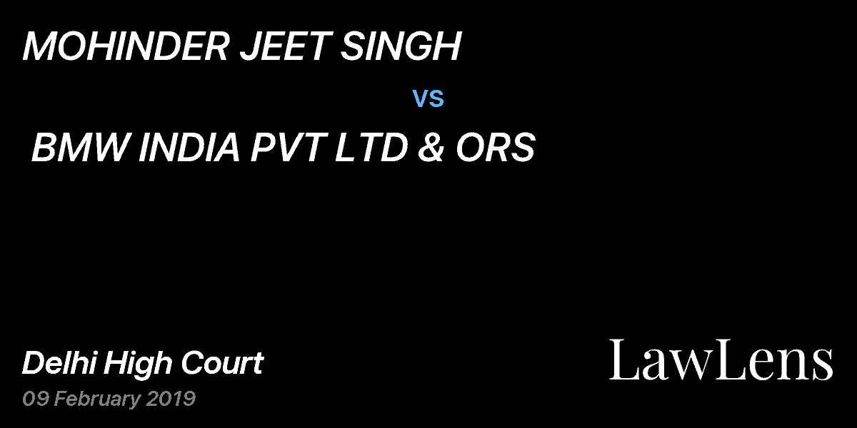 Preview image for MOHINDER JEET SINGH  vs.  BMW INDIA PVT LTD & ORS