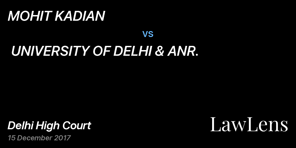 Preview image for MOHIT KADIAN  vs.  UNIVERSITY OF DELHI & ANR.