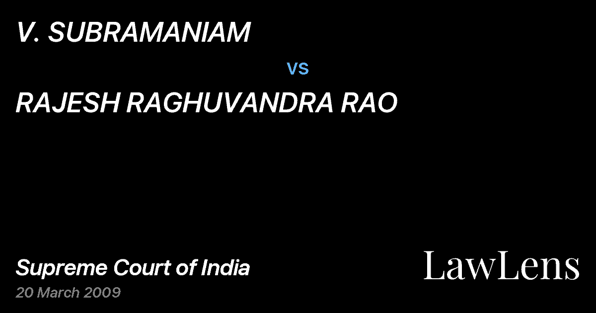 Preview image for V. SUBRAMANIAM vs. RAJESH RAGHUVANDRA RAO