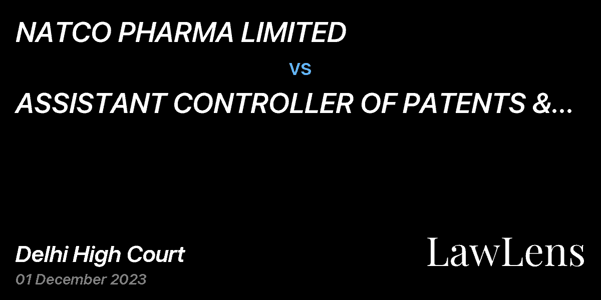 Preview image for NATCO PHARMA LIMITED  vs.  ASSISTANT CONTROLLER OF PATENTS & DESIGNS ANR.