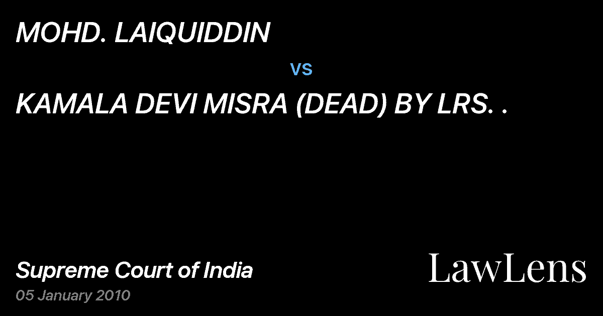 Preview image for MOHD. LAIQUIDDIN vs. KAMALA DEVI MISRA (DEAD) BY LRS. .