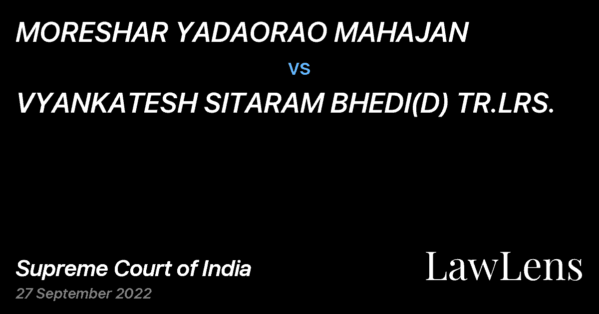 Preview image for MORESHAR YADAORAO MAHAJAN vs. VYANKATESH SITARAM BHEDI(D) TR.LRS.