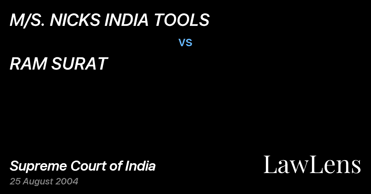 Preview image for M/S. NICKS INDIA TOOLS vs. RAM SURAT