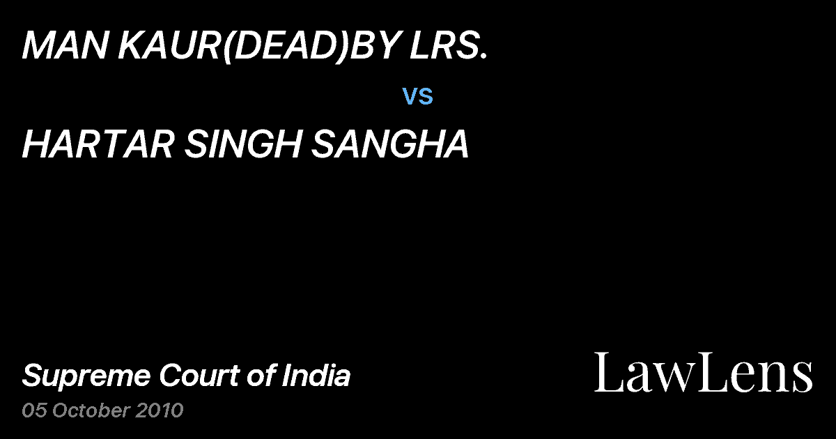 Preview image for MAN KAUR(DEAD)BY LRS. vs. HARTAR SINGH SANGHA