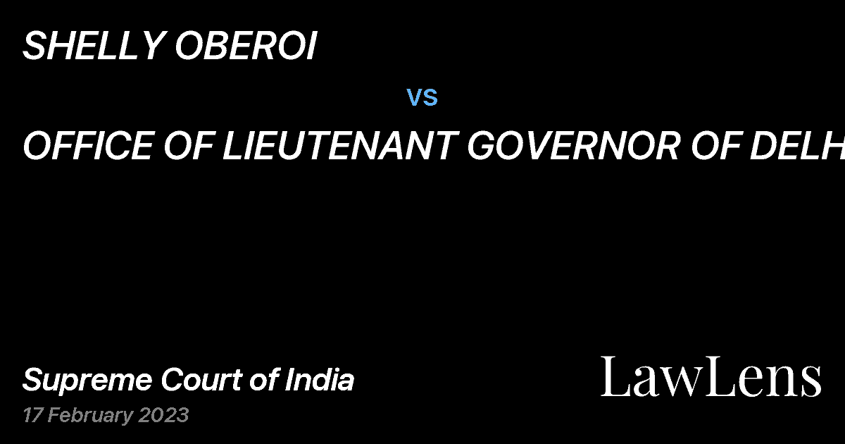 Preview image for SHELLY OBEROI vs. OFFICE OF LIEUTENANT GOVERNOR OF DELHI