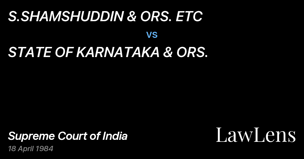 Preview image for S.SHAMSHUDDIN & ORS. ETC vs. STATE OF KARNATAKA & ORS.