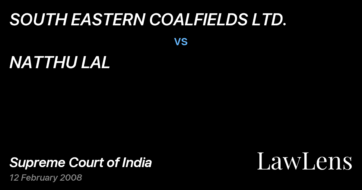 Preview image for SOUTH EASTERN COALFIELDS LTD. vs. NATTHU LAL