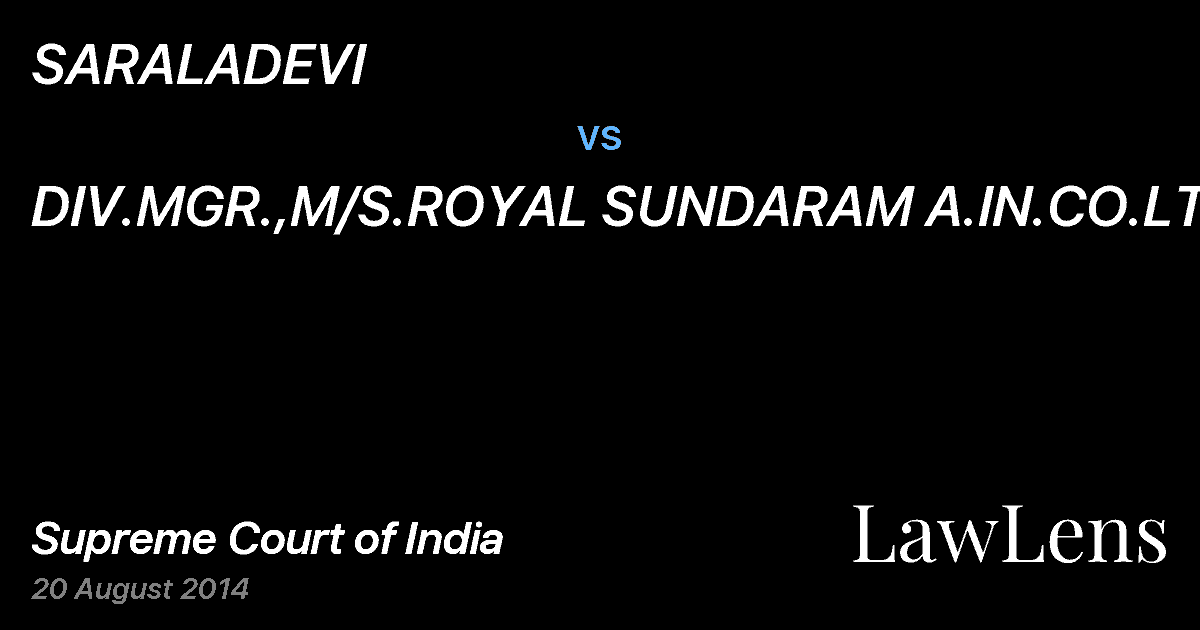 Preview image for SARALADEVI vs. DIV.MGR.,M/S.ROYAL SUNDARAM A.IN.CO.LTD.