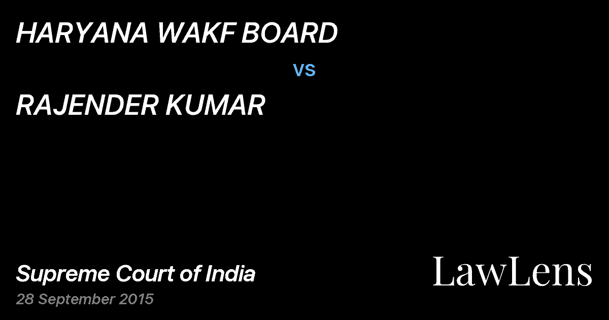 Preview image for HARYANA WAKF BOARD vs. RAJENDER KUMAR