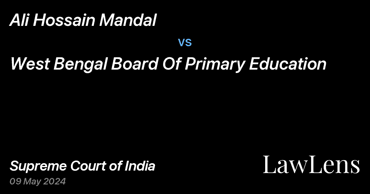 Preview image for Ali Hossain Mandal vs. West Bengal Board Of Primary Education