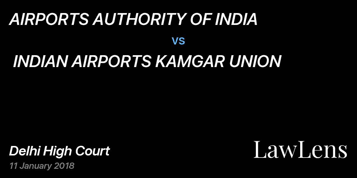 Preview image for AIRPORTS AUTHORITY OF INDIA  vs.  INDIAN AIRPORTS KAMGAR UNION