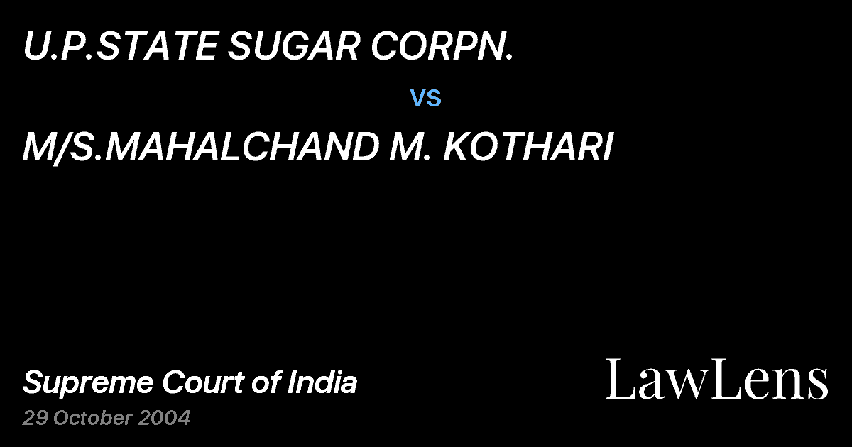 Preview image for U.P.STATE SUGAR CORPN. vs. M/S.MAHALCHAND M. KOTHARI