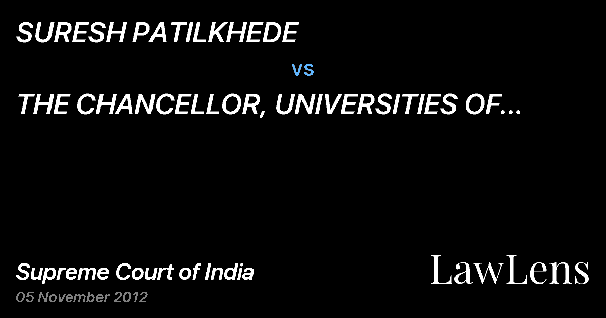 Preview image for SURESH PATILKHEDE  vs.  THE CHANCELLOR, UNIVERSITIES OF MAHARASHTRA AND 7 ORS.