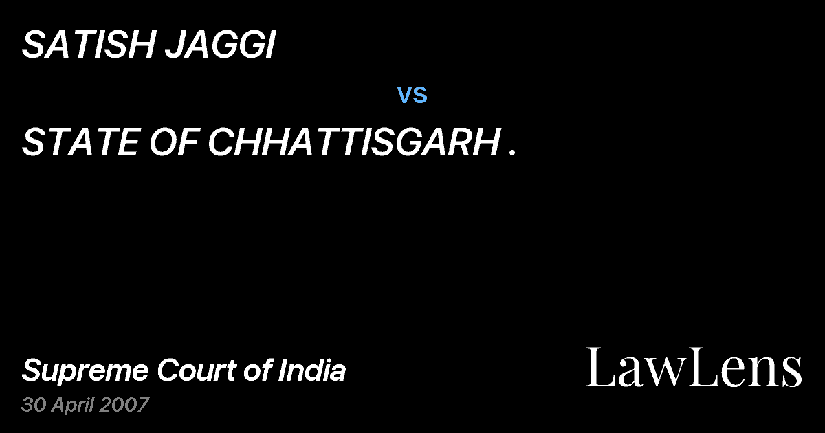 Preview image for SATISH JAGGI vs. STATE OF CHHATTISGARH .