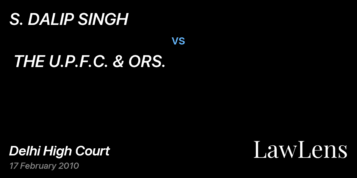 Preview image for S. DALIP SINGH  vs.  THE U.P.F.C. & ORS.