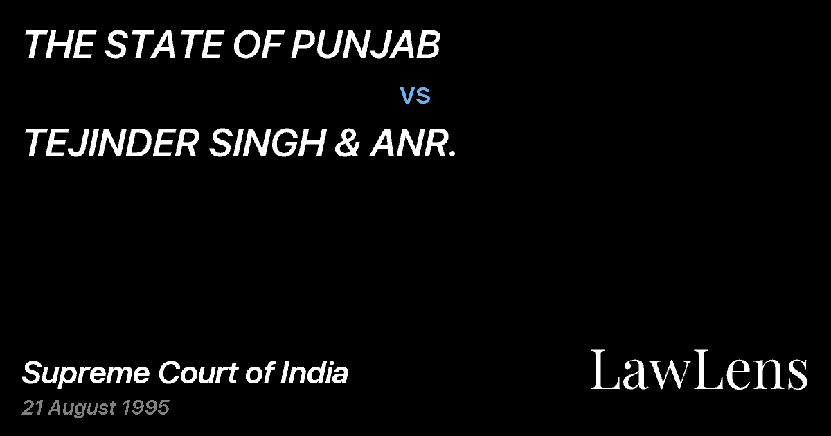 Preview image for THE STATE OF PUNJAB vs. TEJINDER SINGH & ANR.