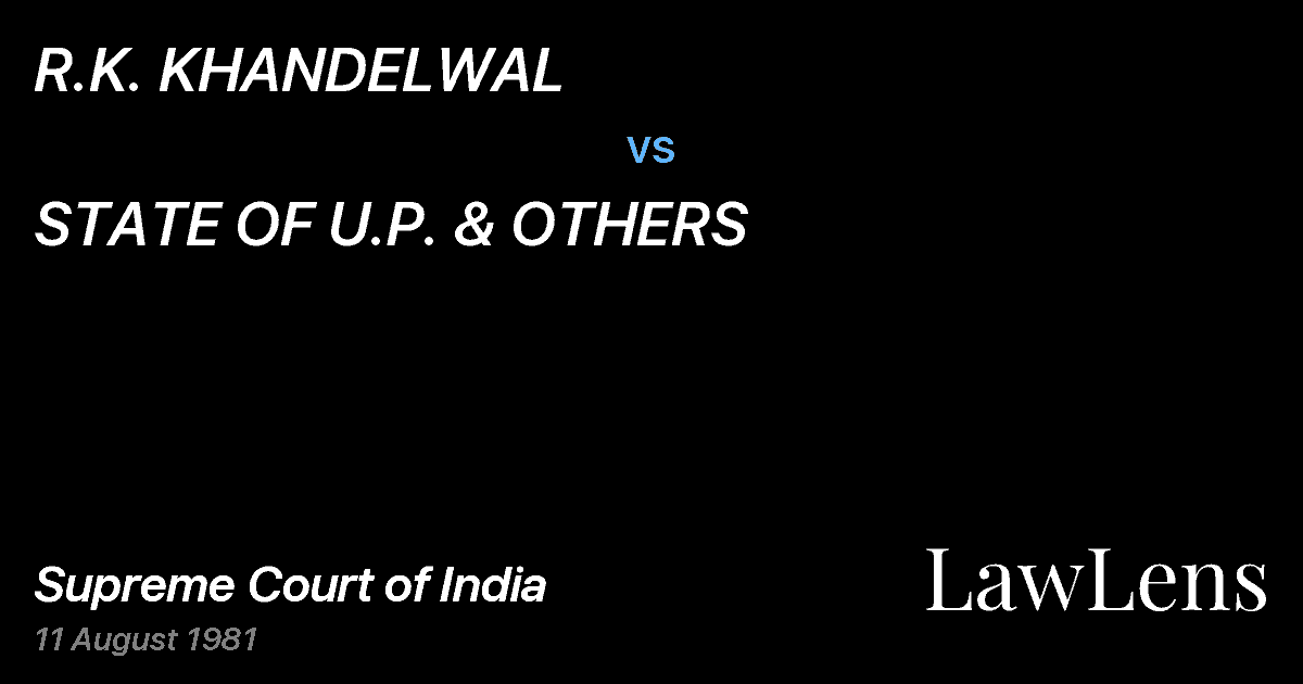 Preview image for R.K. KHANDELWAL vs. STATE OF U.P. & OTHERS