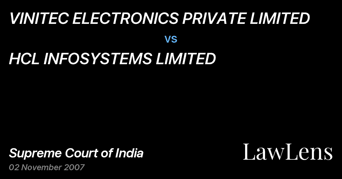 Preview image for VINITEC ELECTRONICS PRIVATE LIMITED vs. HCL INFOSYSTEMS LIMITED