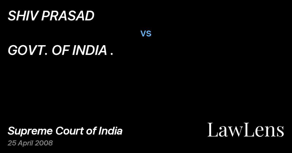 Preview image for SHIV PRASAD vs. GOVT. OF INDIA .