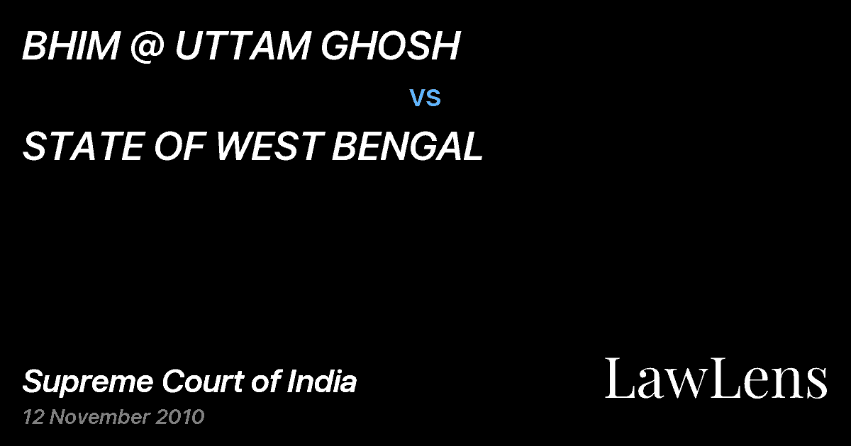 Preview image for BHIM @ UTTAM GHOSH vs. STATE OF WEST BENGAL