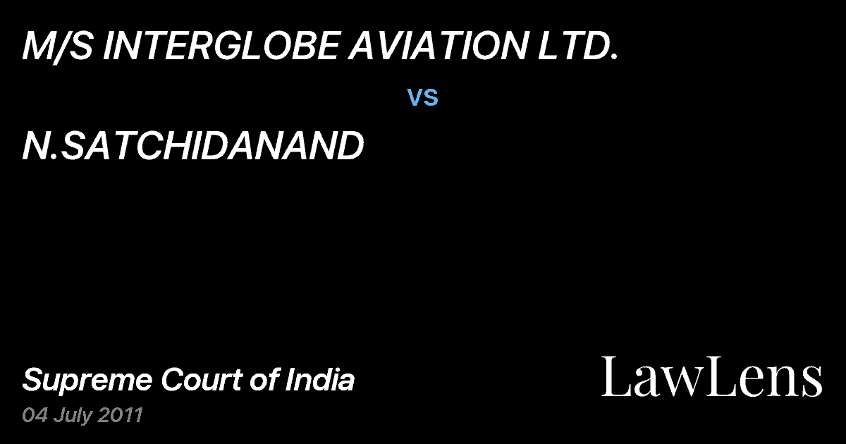 Preview image for M/S INTERGLOBE AVIATION LTD. vs. N.SATCHIDANAND