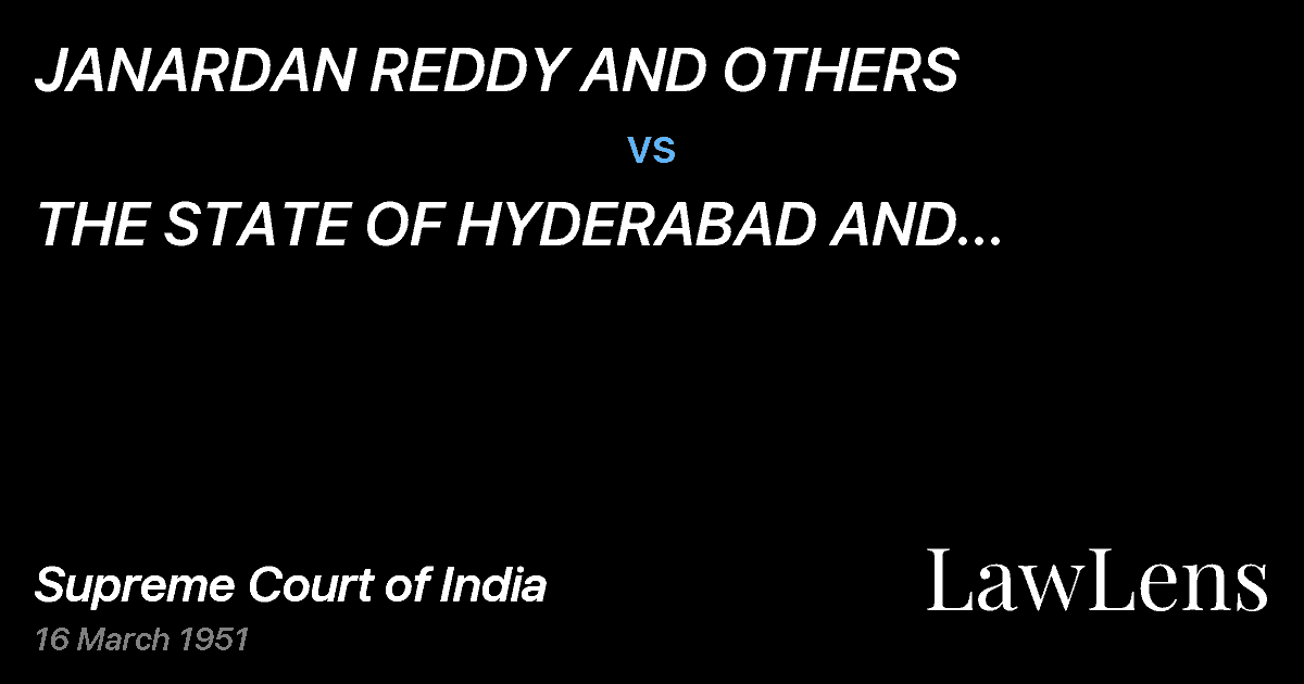 Preview image for JANARDAN REDDY AND OTHERS vs. THE STATE OF HYDERABAD AND OTHERS.KULLURI YELLADU AND OTHE