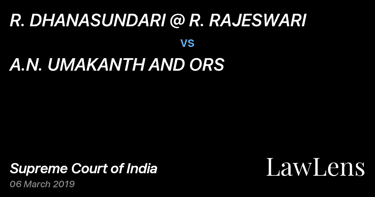 Preview image for R. DHANASUNDARI @ R. RAJESWARI vs. A.N. UMAKANTH AND ORS