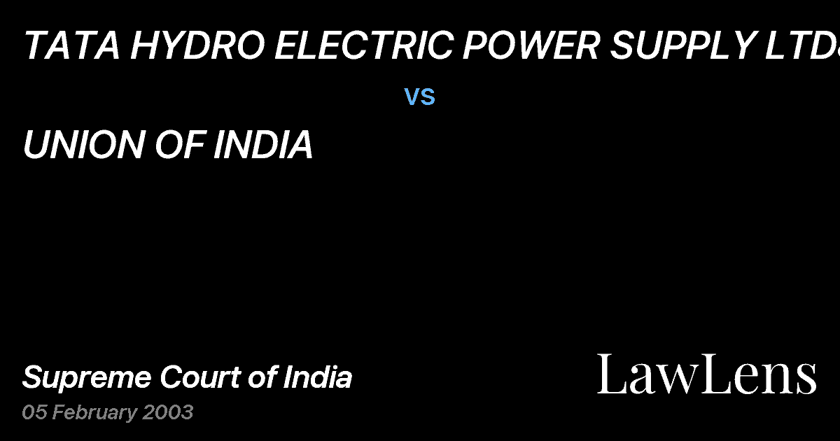 Preview image for TATA HYDRO ELECTRIC POWER SUPPLY LTD&ORS vs. UNION OF INDIA