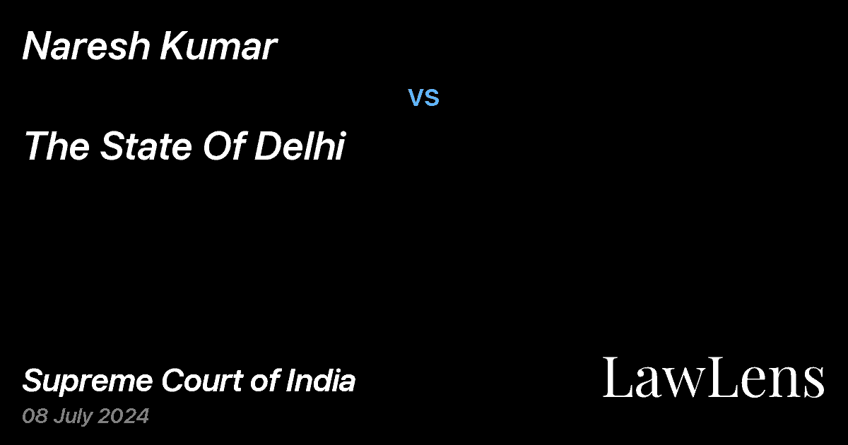 Preview image for NARESH KUMAR vs. THE STATE OF DELHI
