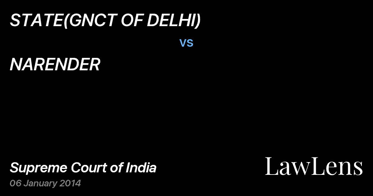 Preview image for STATE(GNCT OF DELHI) vs. NARENDER