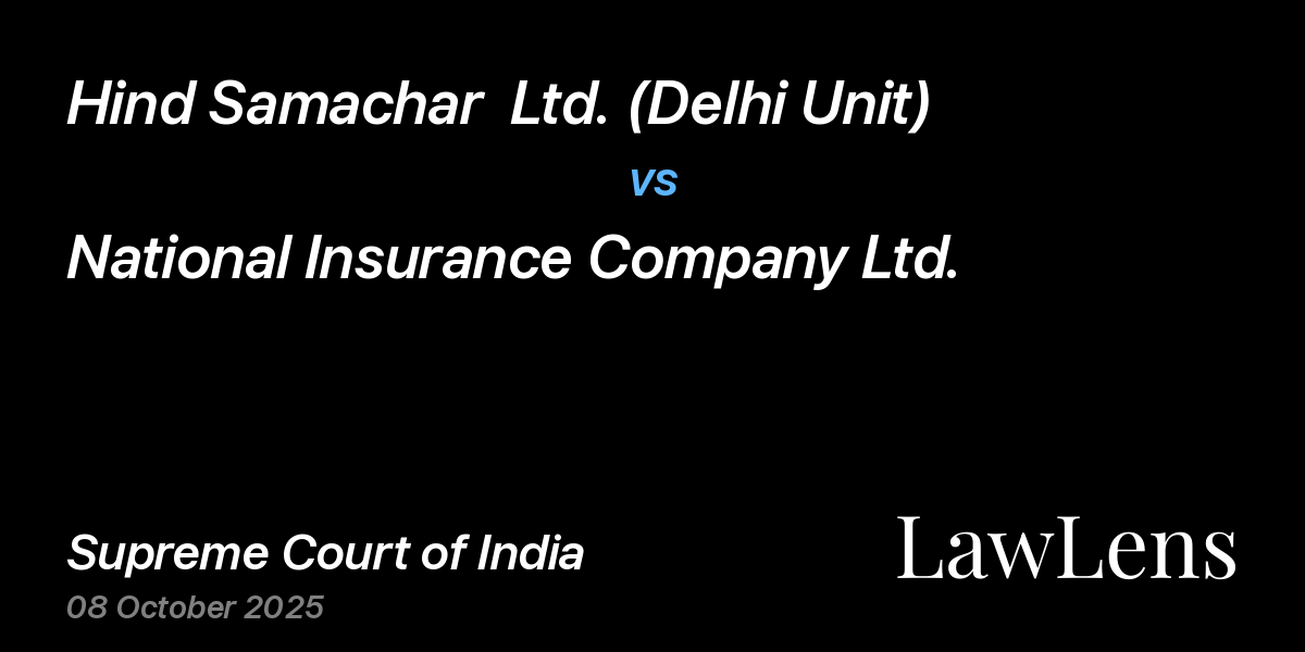 Preview image for Hind Samachar  Ltd. (Delhi Unit) vs. National Insurance Company Ltd.