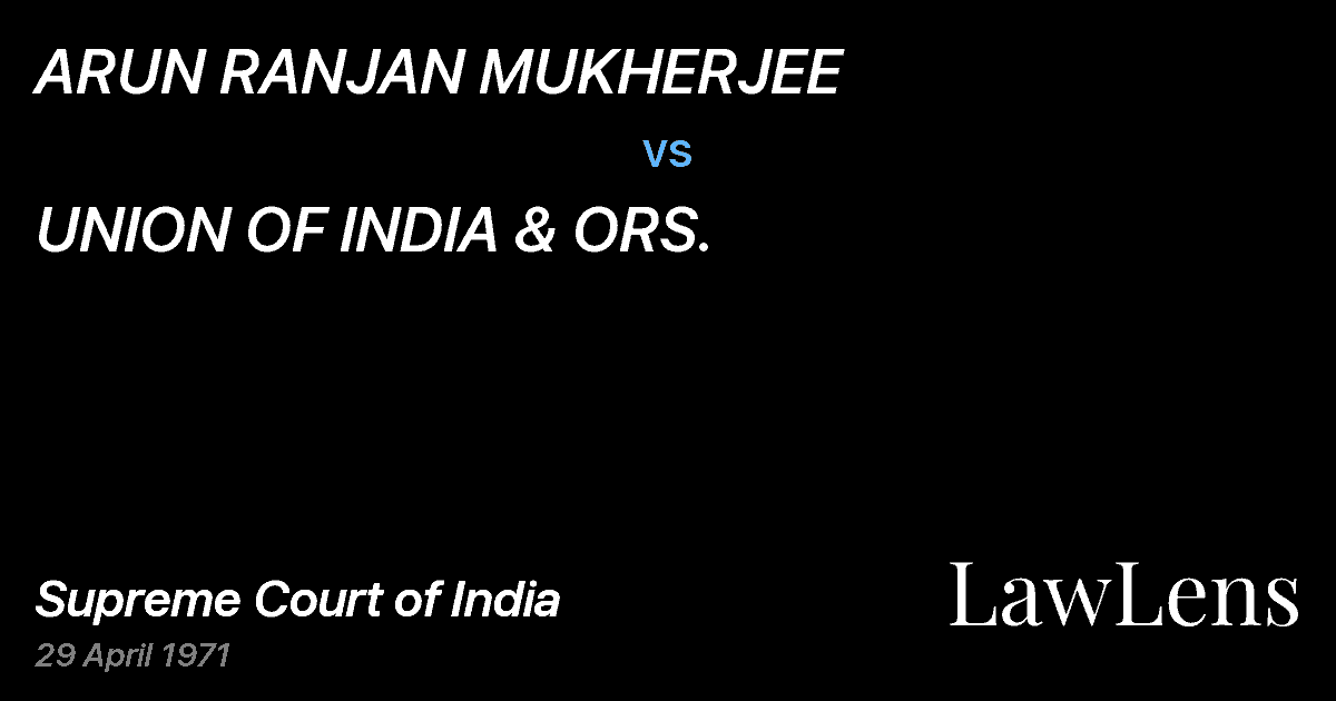 Preview image for ARUN RANJAN MUKHERJEE vs. UNION OF INDIA & ORS.