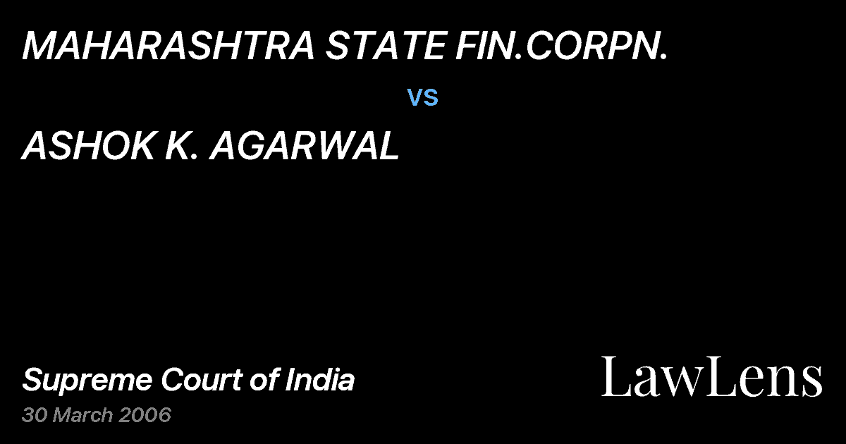 Preview image for MAHARASHTRA STATE FIN.CORPN. vs. ASHOK K. AGARWAL