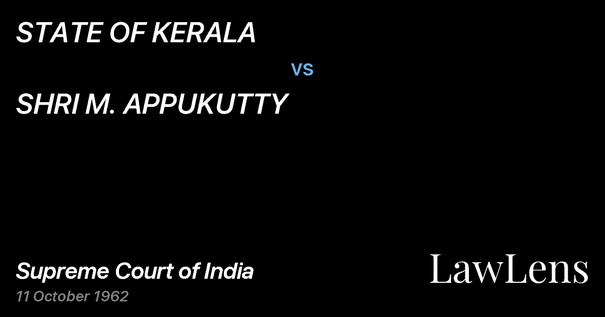Preview image for STATE OF KERALA vs. SHRI M. APPUKUTTY