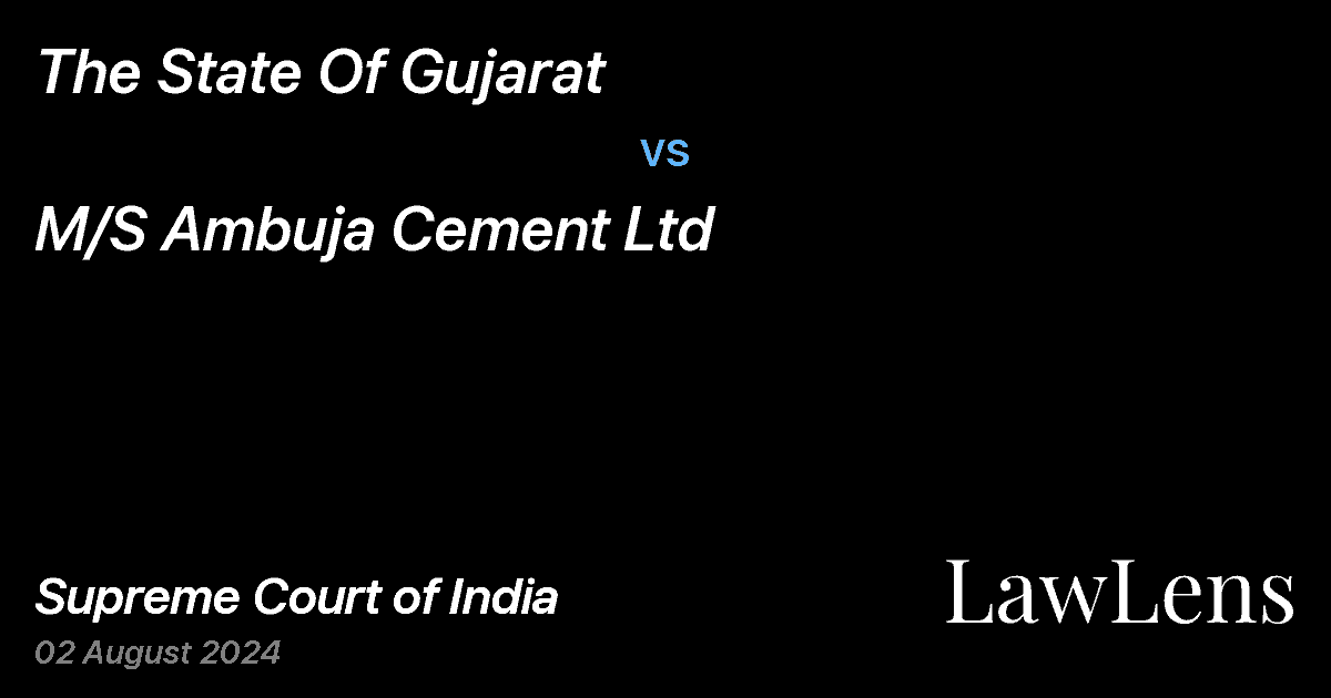 Preview image for The State Of Gujarat vs. M/S Ambuja Cement Ltd