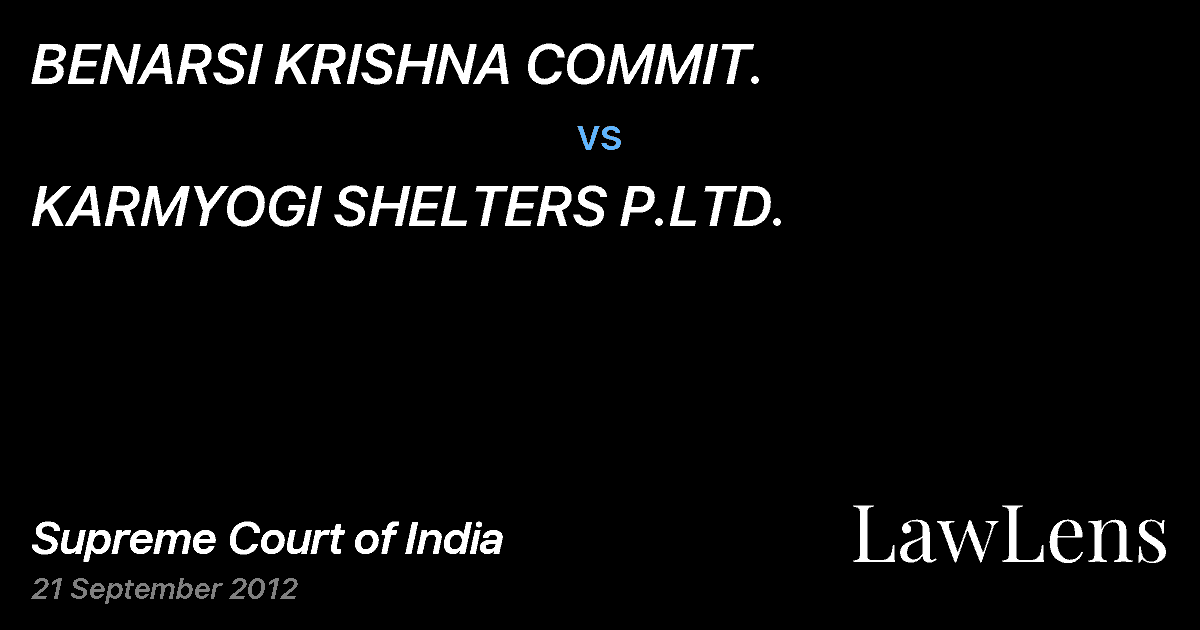 Preview image for BENARSI KRISHNA COMMIT. vs. KARMYOGI SHELTERS P.LTD.