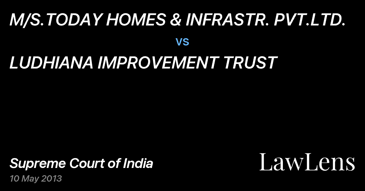 Preview image for M/S.TODAY HOMES & INFRASTR. PVT.LTD. vs. LUDHIANA IMPROVEMENT TRUST