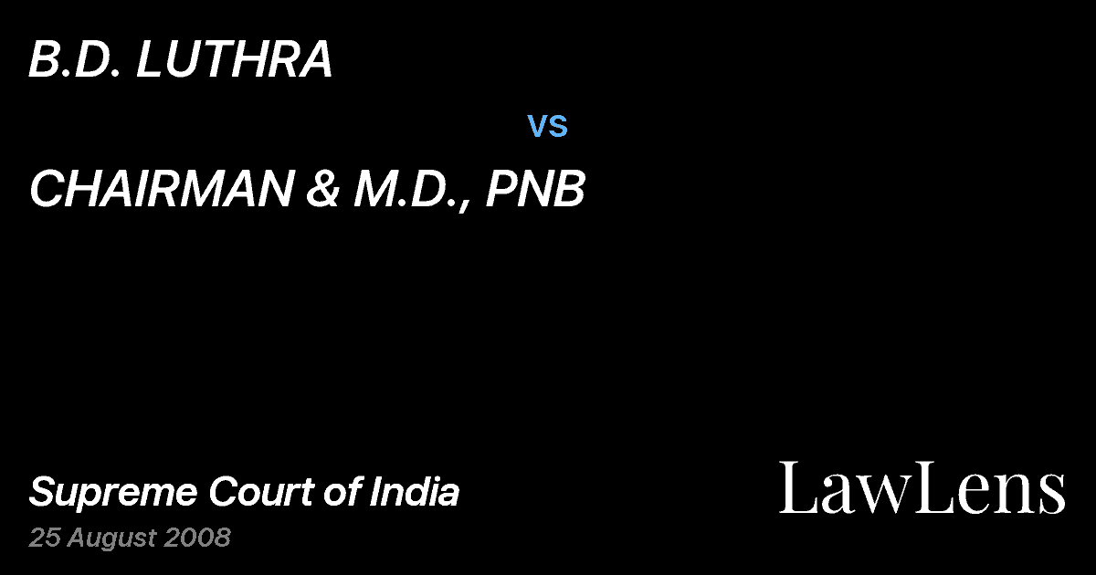 Preview image for B.D. LUTHRA vs. CHAIRMAN & M.D., PNB