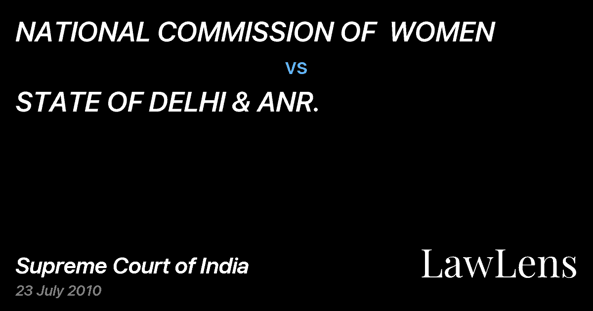 Preview image for NATIONAL COMMISSION OF  WOMEN vs. STATE OF DELHI & ANR.