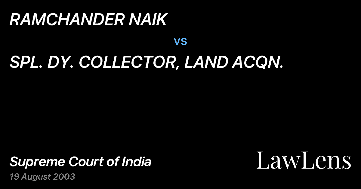 Preview image for RAMCHANDER NAIK vs. SPL. DY. COLLECTOR, LAND ACQN.