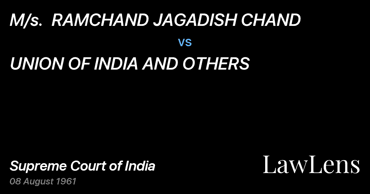 Preview image for M/s.  RAMCHAND JAGADISH CHAND vs. UNION OF INDIA AND OTHERS