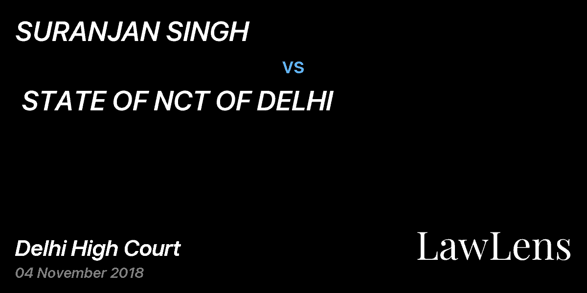 Preview image for SURANJAN SINGH  vs.  STATE OF NCT OF DELHI