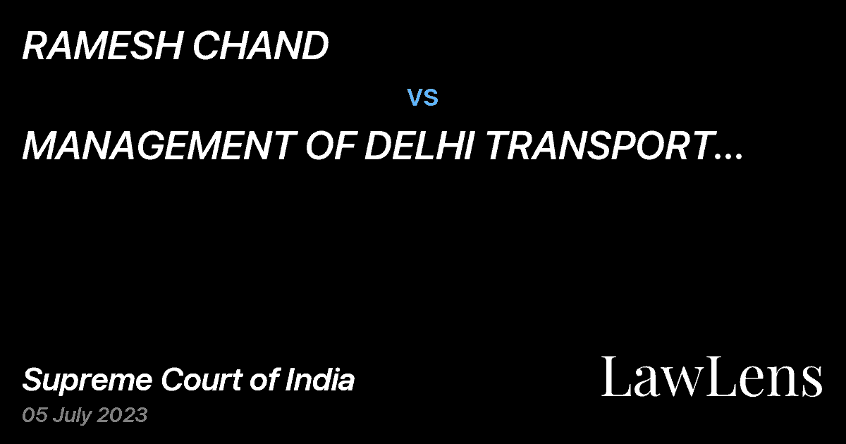 Preview image for RAMESH CHAND vs. MANAGEMENT OF DELHI TRANSPORT CORPORATION