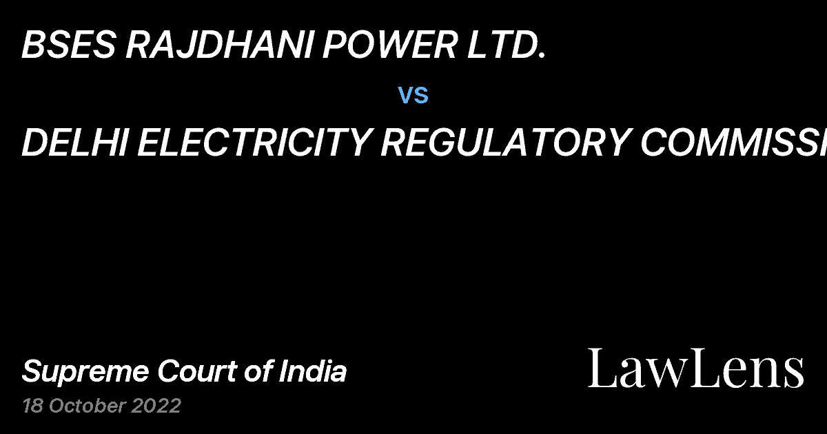 Preview image for BSES RAJDHANI POWER LTD. vs. DELHI ELECTRICITY REGULATORY COMMISSION.