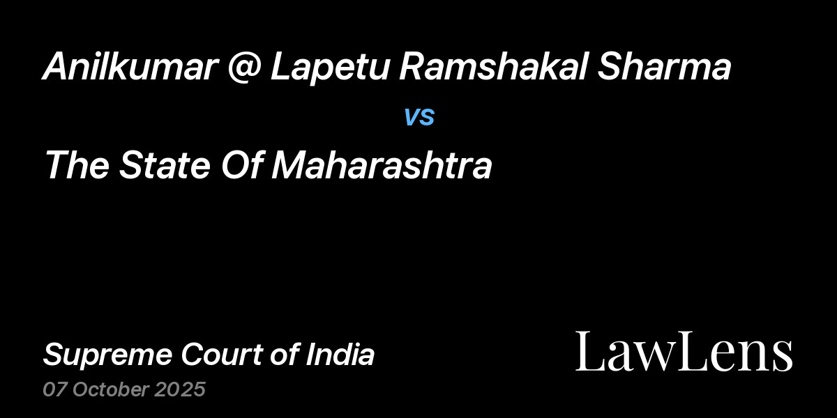 Preview image for Anilkumar @ Lapetu Ramshakal Sharma vs. The State Of Maharashtra